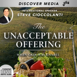 The Unacceptable Offering | When Cain was UnAbel